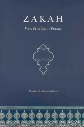 Zakah From Principles To Practice